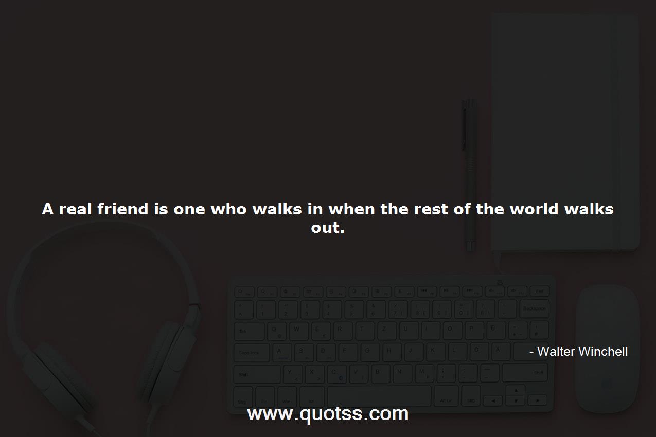 Walter Winchell Quote on Quotss