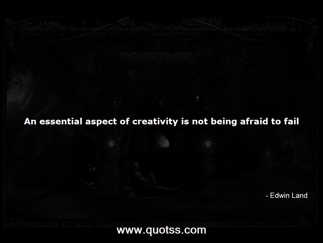 Edwin Land Quote on Quotss