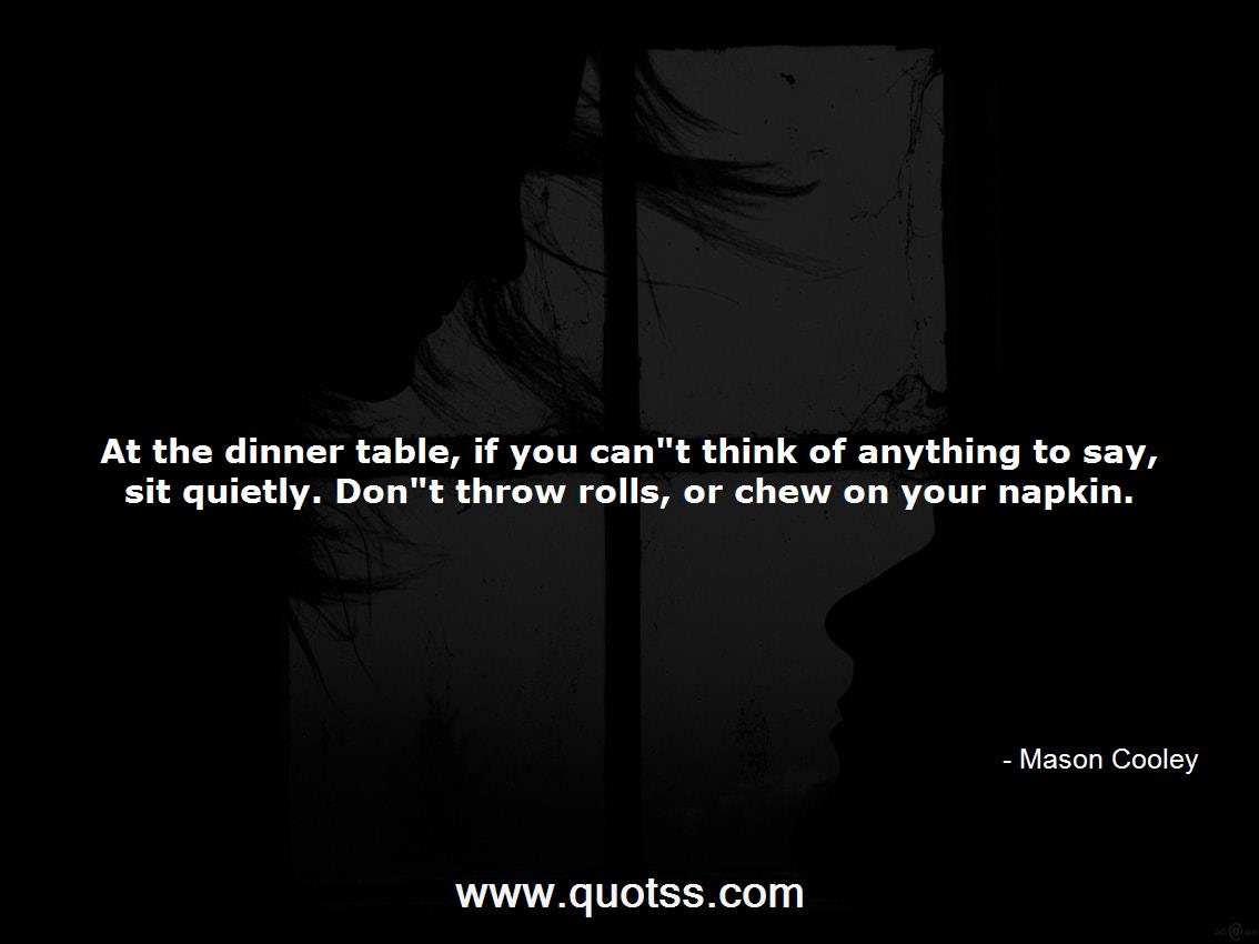 Mason Cooley Quote on Quotss