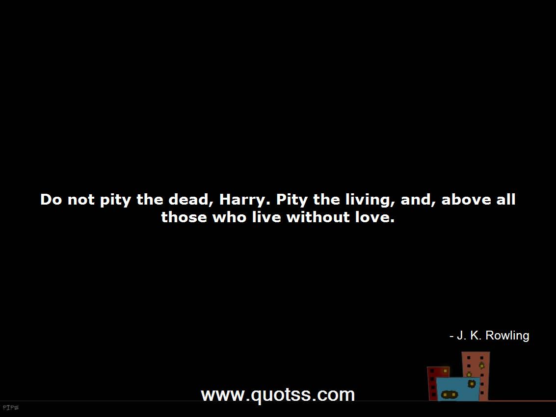 J. K. Rowling Quote on Quotss