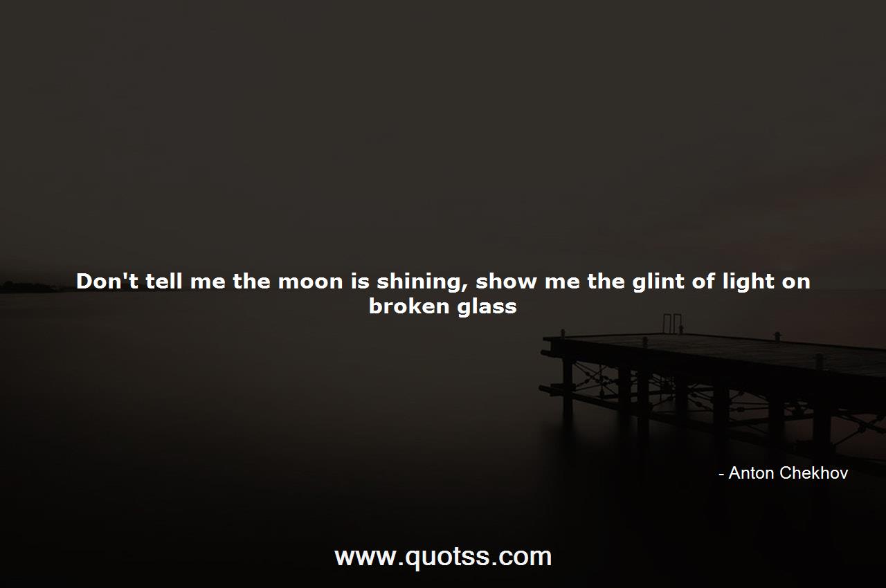 Anton Chekhov Quote on Quotss