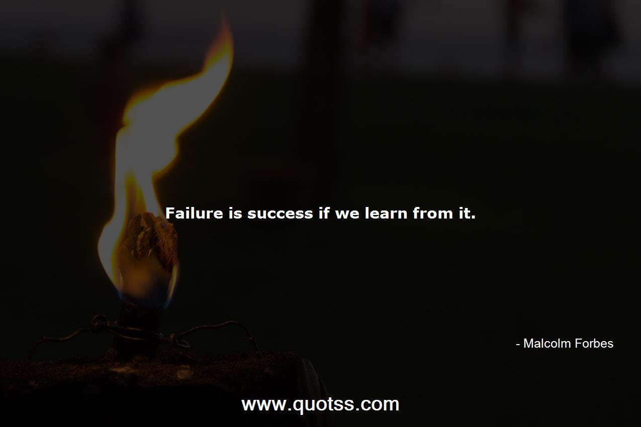 Malcolm Forbes Quote on Quotss