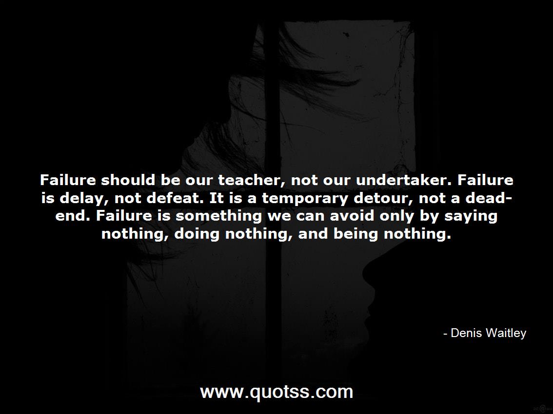 Denis Waitley Quote on Quotss