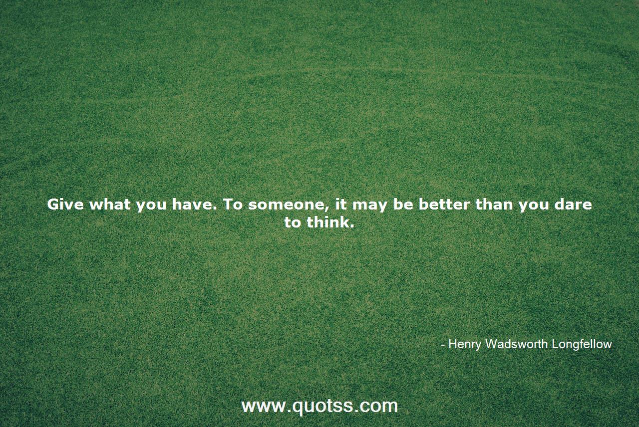 Henry Wadsworth Longfellow Quote on Quotss