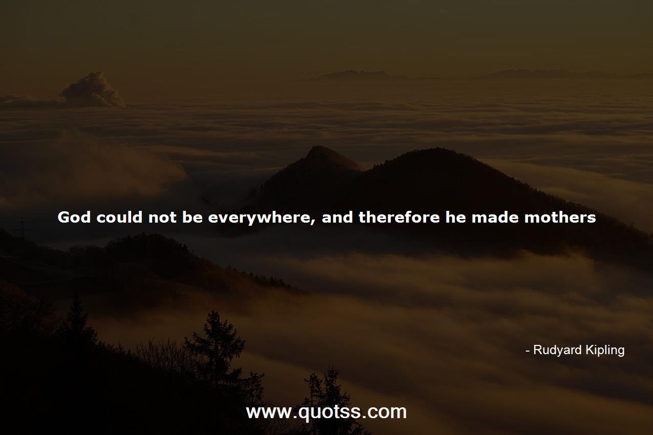 Rudyard Kipling Quote on Quotss