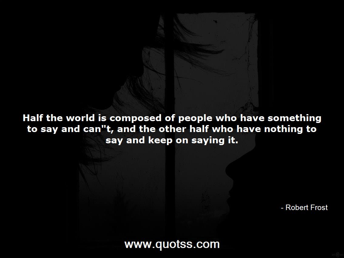 Robert Frost Quote on Quotss