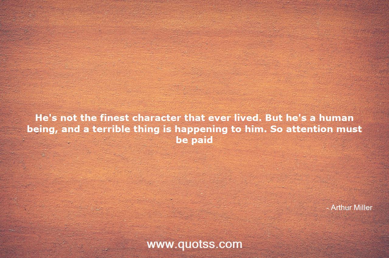 Arthur Miller Quote on Quotss