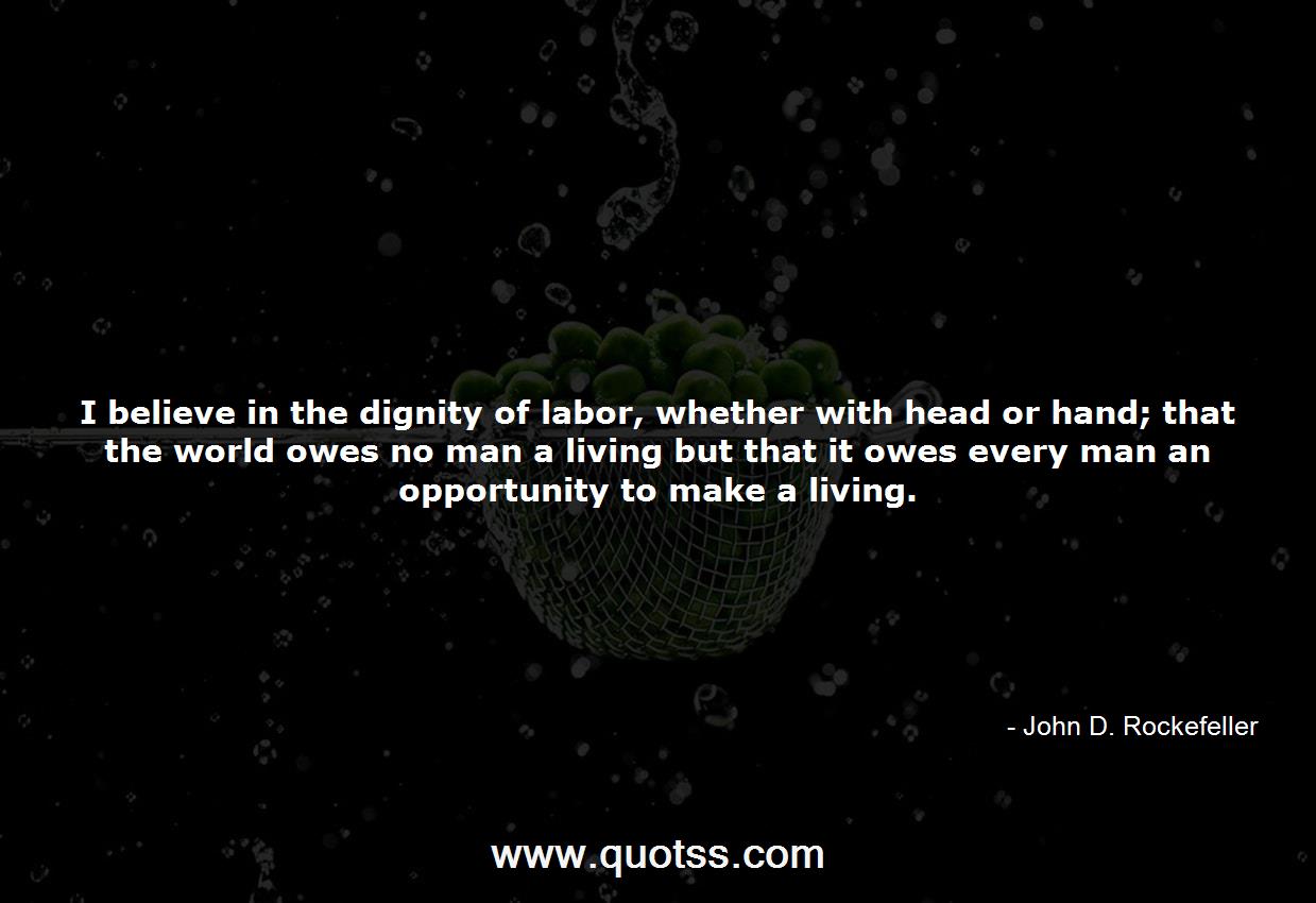 John D. Rockefeller Quote on Quotss