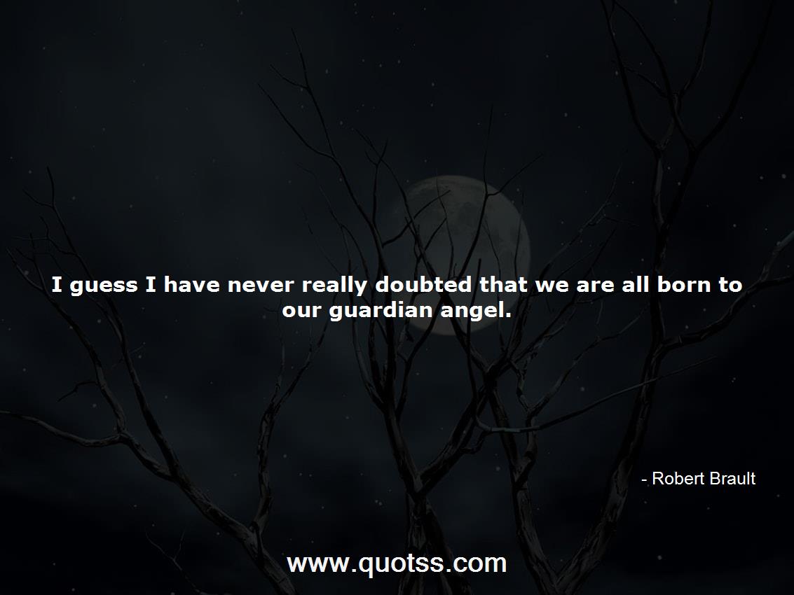 Robert Brault Quote on Quotss