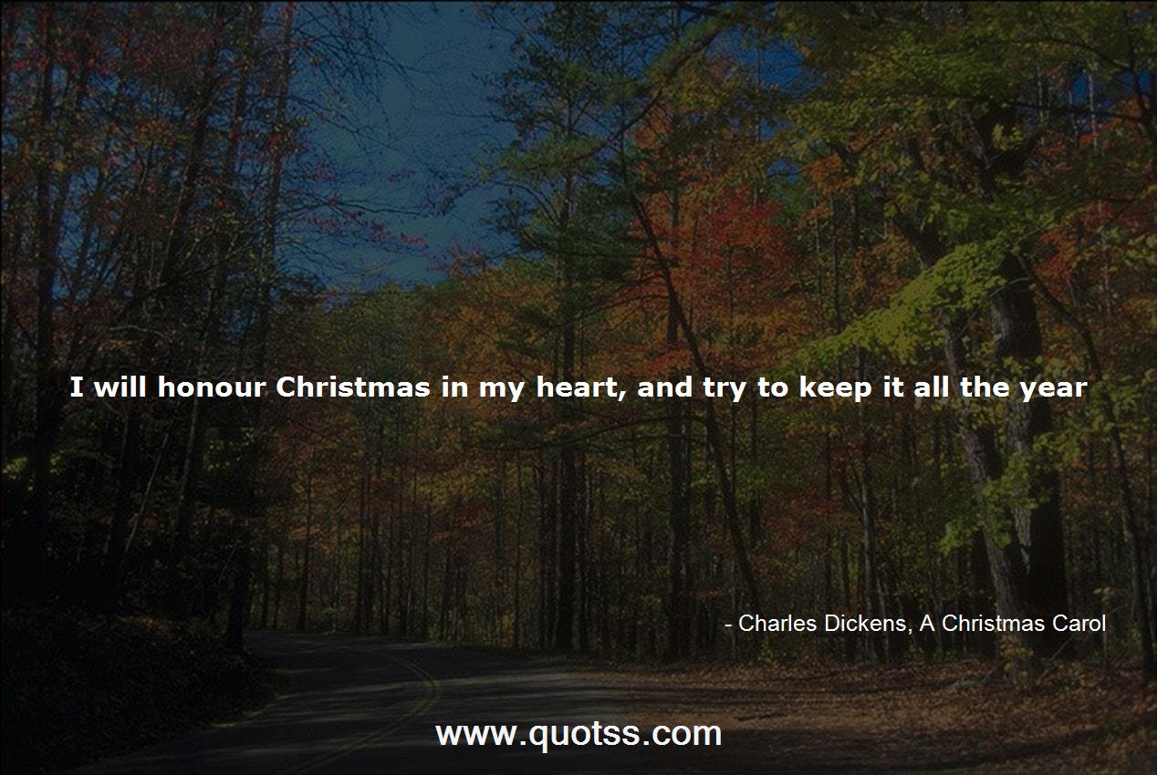 Charles Dickens, A Christmas Carol Quote on Quotss