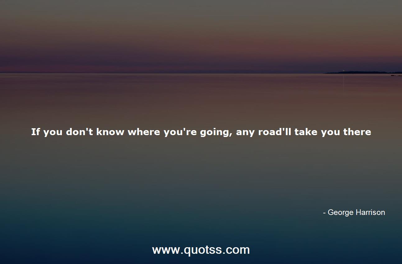 George Harrison Quote on Quotss