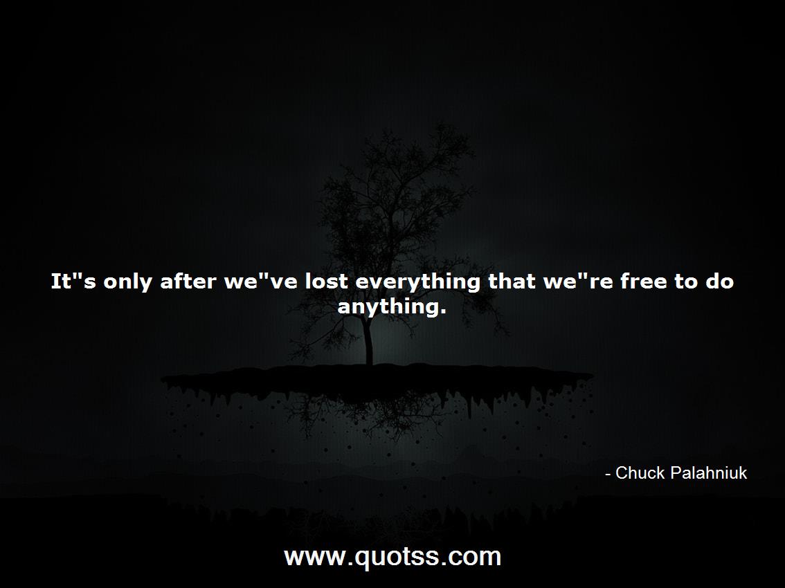 Chuck Palahniuk Quote on Quotss