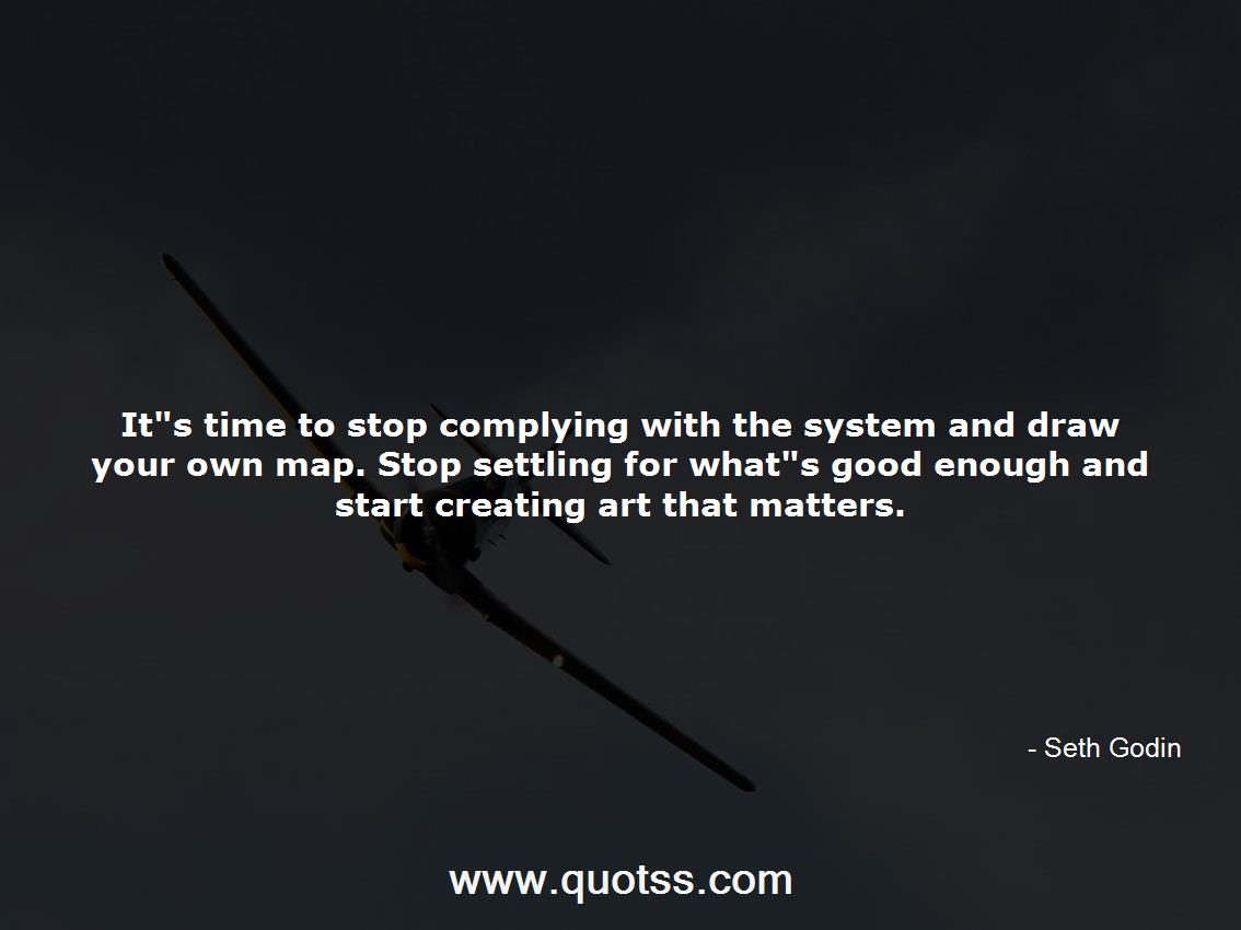 Seth Godin Quote on Quotss