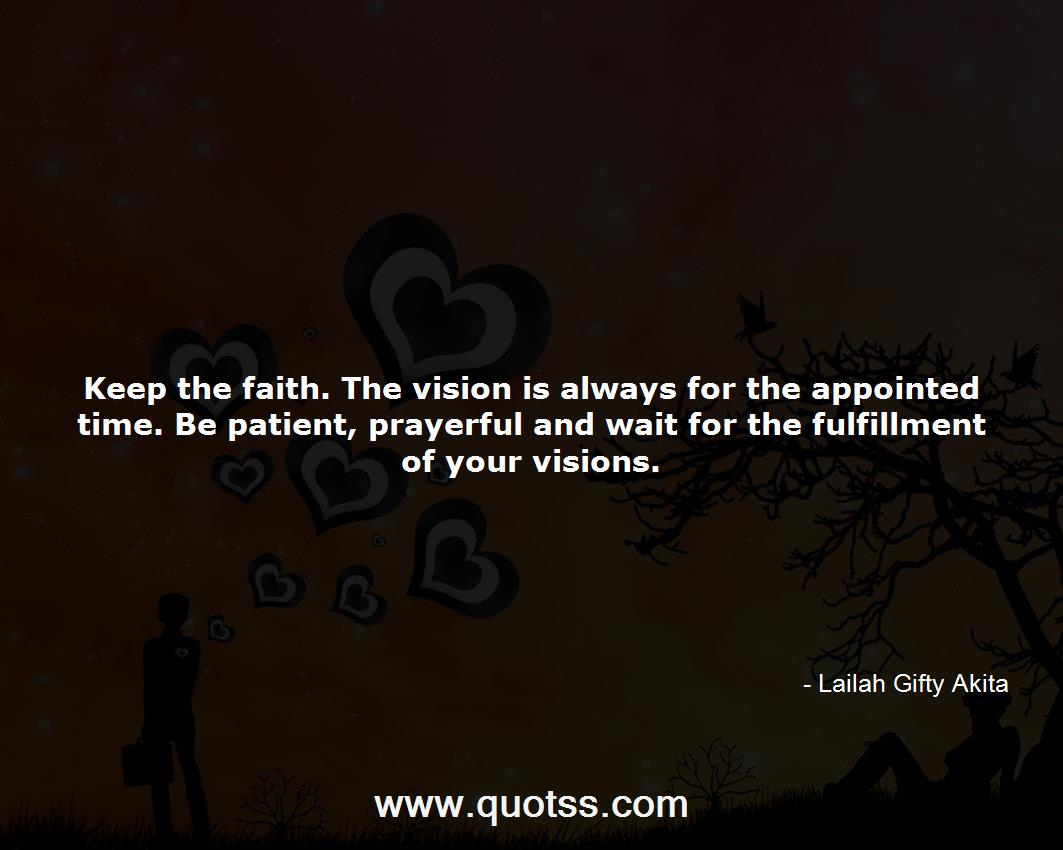 Lailah Gifty Akita Quote on Quotss
