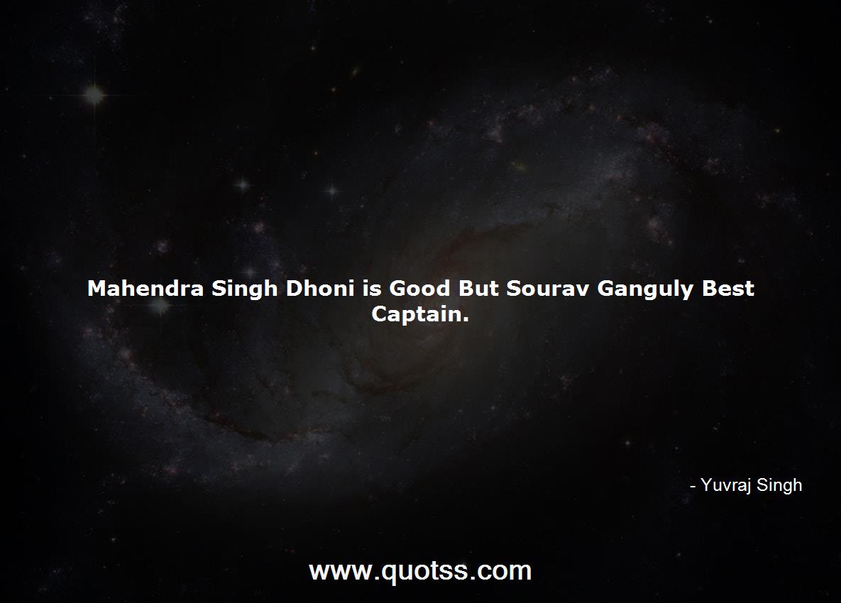 Yuvraj Singh Quote on Quotss