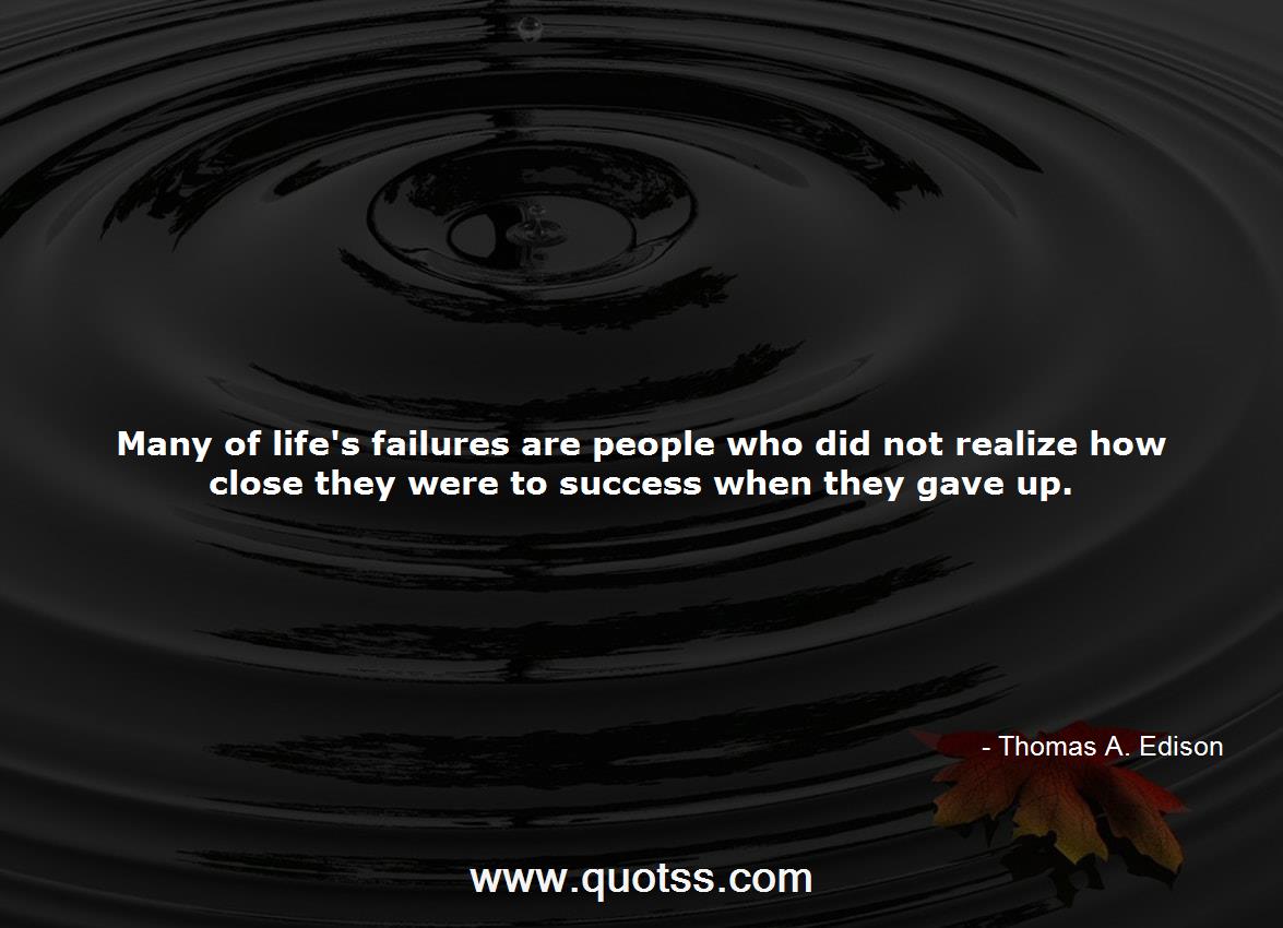 Thomas A. Edison Quote on Quotss