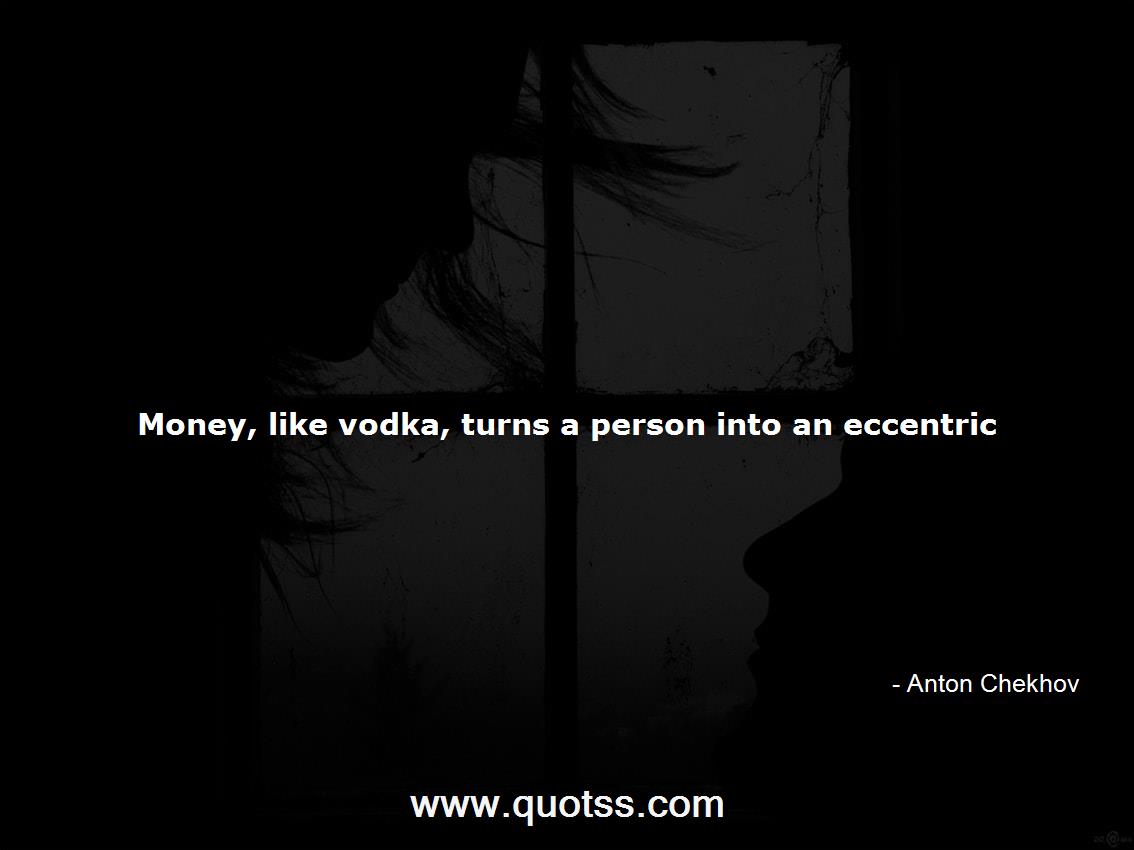 Anton Chekhov Quote on Quotss