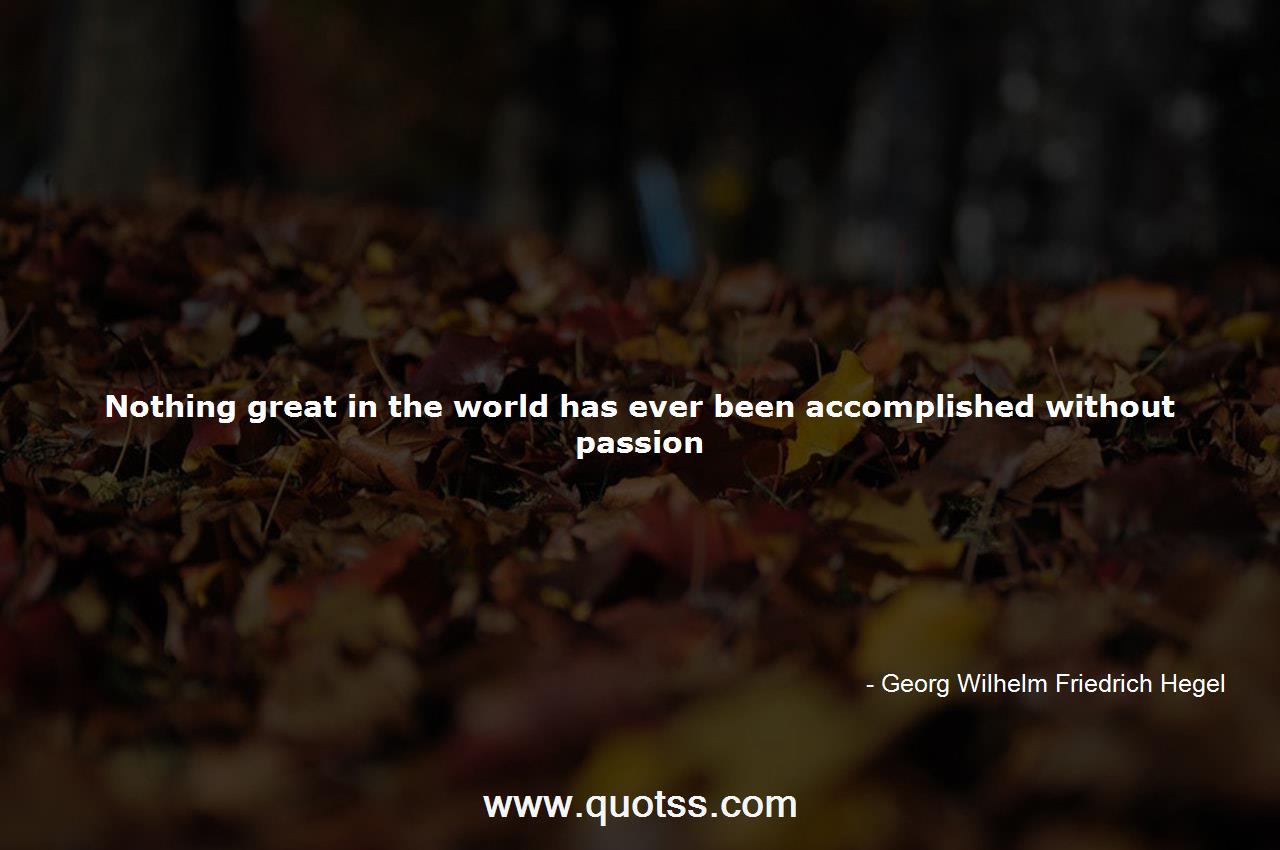 Georg Wilhelm Friedrich Hegel Quote on Quotss