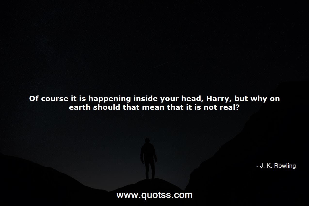 J. K. Rowling Quote on Quotss