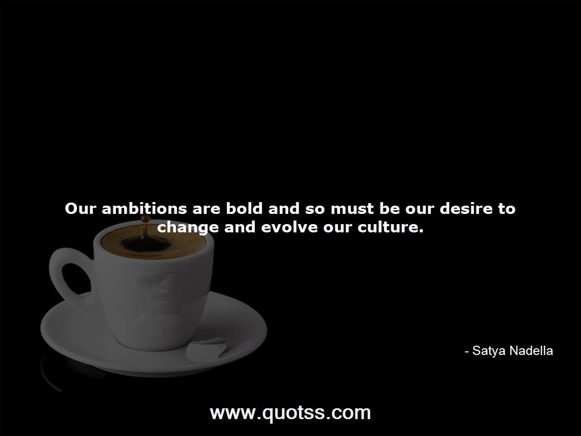Satya Nadella Quote on Quotss