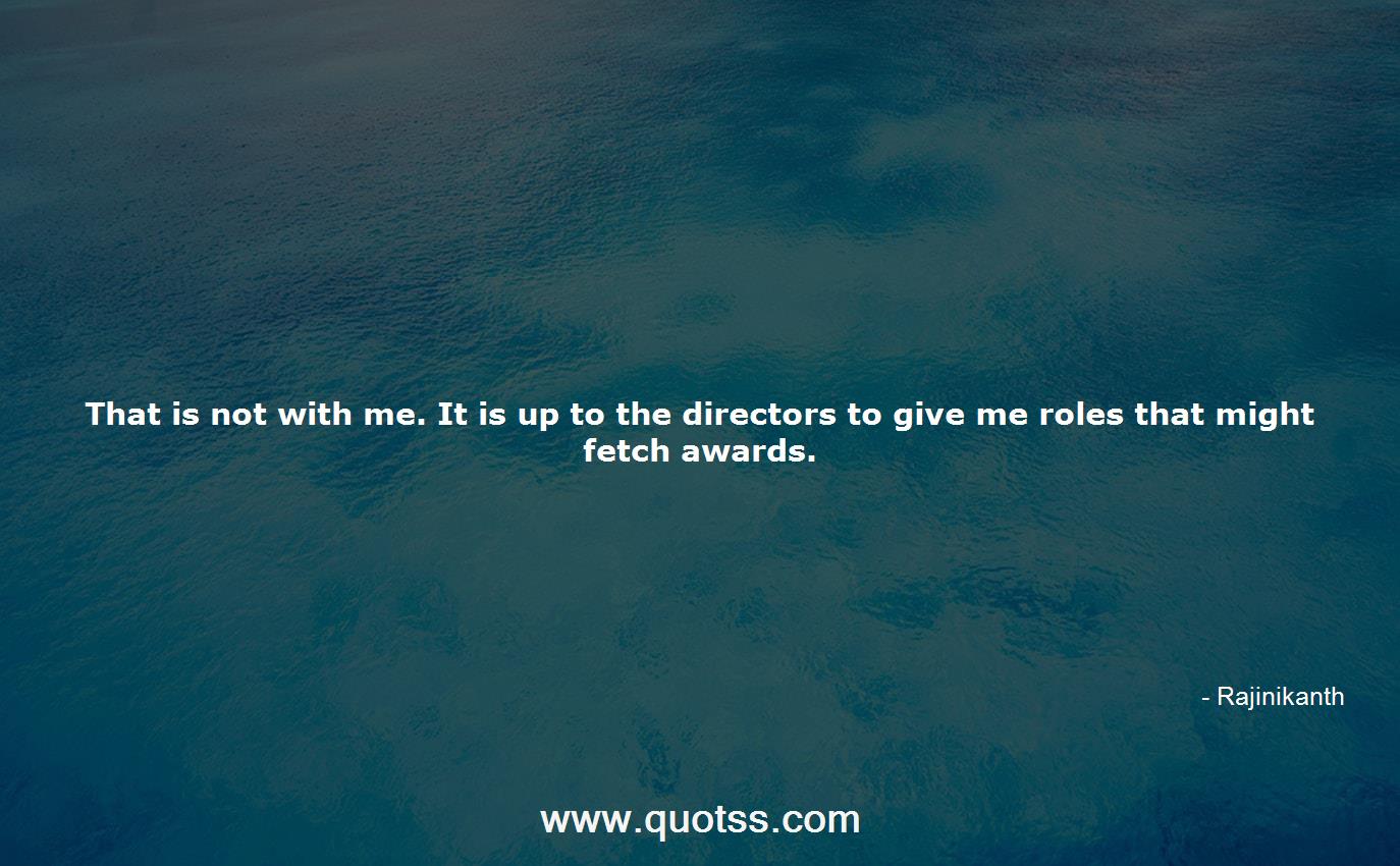 Rajinikanth Quote on Quotss