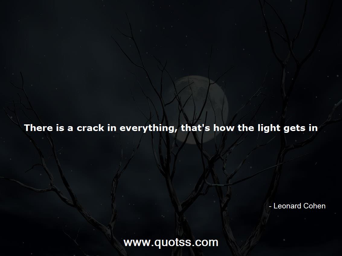 Leonard Cohen Quote on Quotss