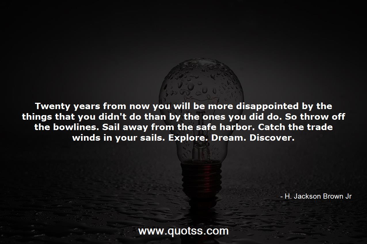 H. Jackson Brown Jr Quote on Quotss