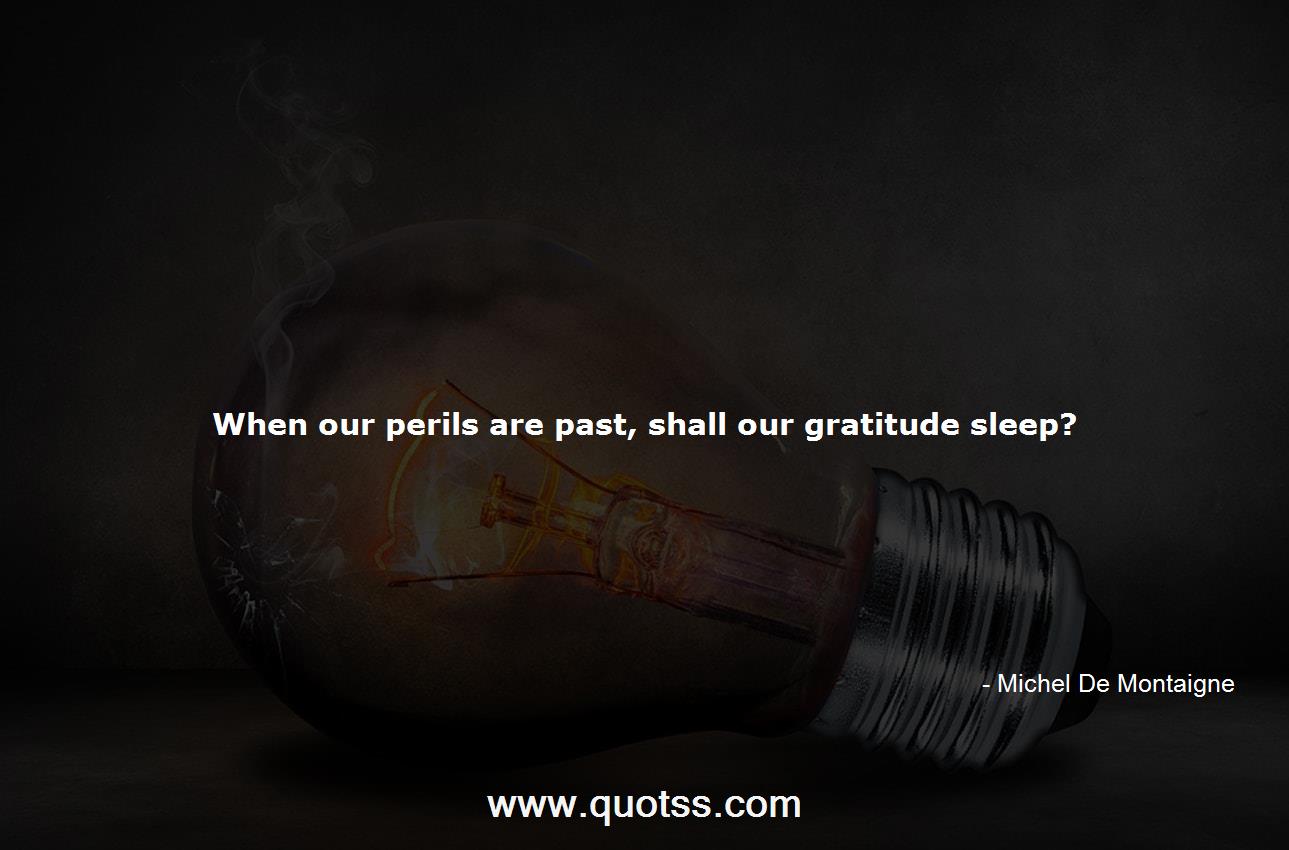 Michel De Montaigne Quote on Quotss