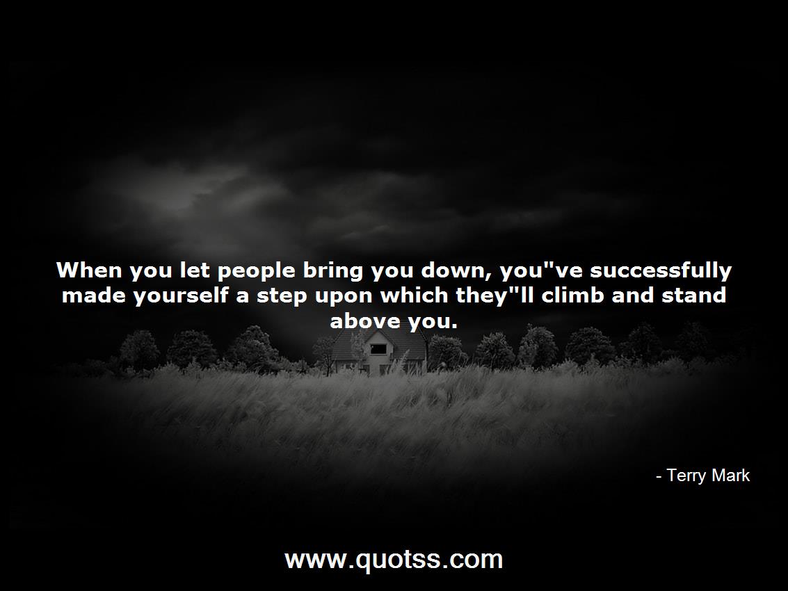 Terry Mark Quote on Quotss