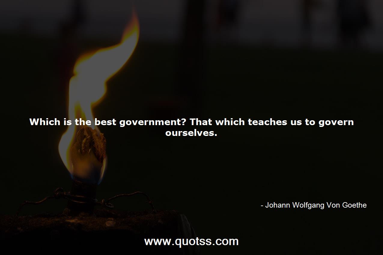 Johann Wolfgang Von Goethe Quote on Quotss